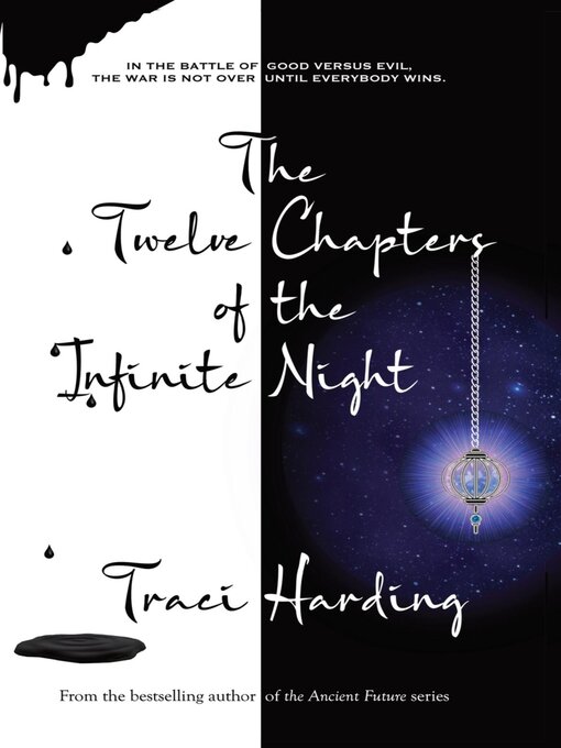 Title details for The Twelve Chapters of the Infinite Night by Traci Harding - Available